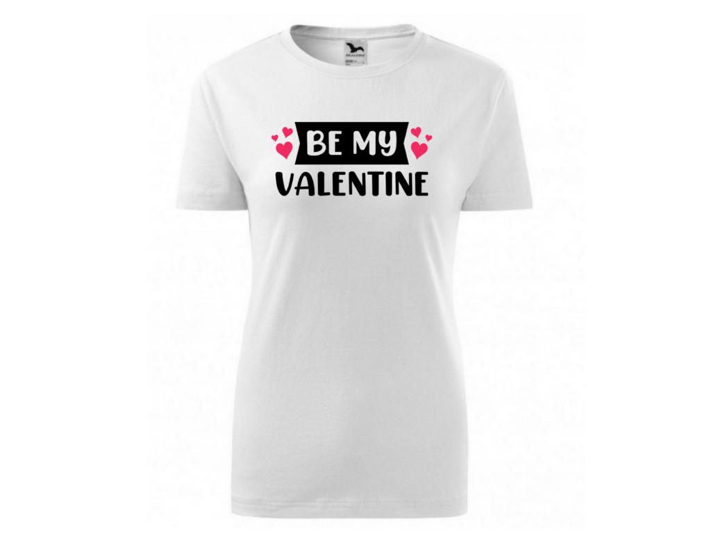 Dámské bílé tričko -Be my Valentine 1
