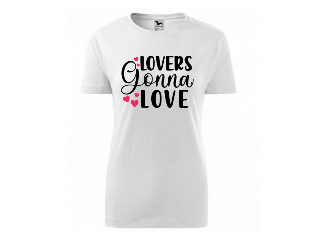 Dámské bílé tričko -Lovers gona love 1