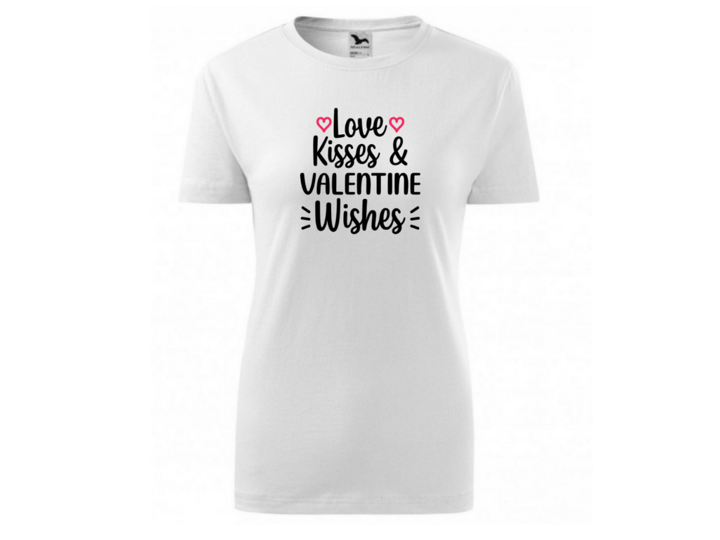 Dámské bílé tričko -Loves Kisses valentines wishes 1