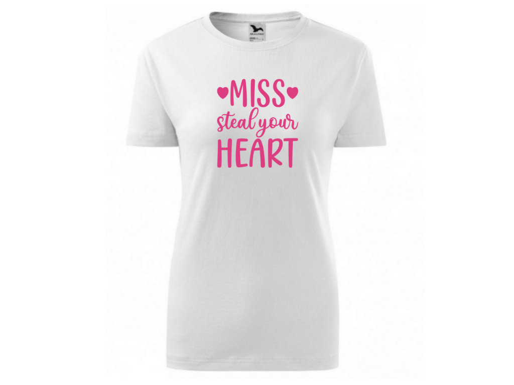 Dámské bílé tričko -Miss steel your heart 1