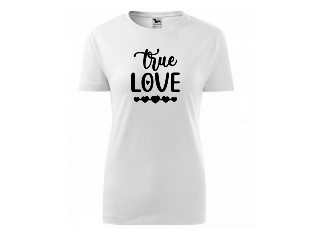 Dámské bílé tričko -True Love 2